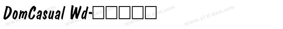 DomCasual Wd字体转换